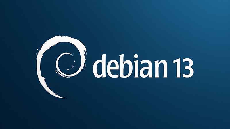 Debian 13 "Trixie"正式发布：停止支持x86-32，新增RISC-V架构